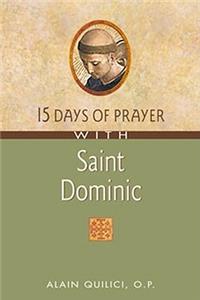 15 Days of Prayer with Saint Dominic