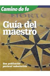 Camino de Fe, Guia del Maestro