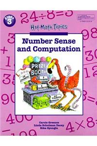 Hot Math Topics Grade 3: Number Sense & Computation Copyright 1999