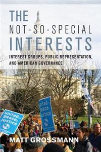 The not-So-Special Interests
