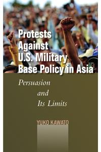 Protests Against U.S. Military Base Policy in Asia