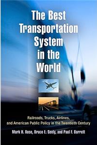 The Best Transportation System in the World