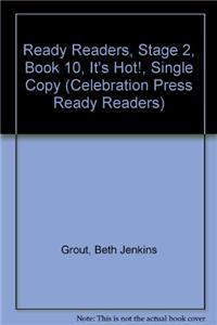 Ready Readers, Stage 2, Book 10, It's Hot!, Single Copy