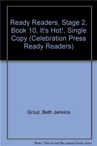 Ready Readers, Stage 2, Book 10, It's Hot!, Single Copy