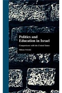 Politics and Education in Israel