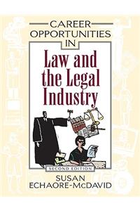 Career Opportunities in Law and the Legal Industry