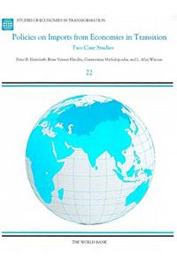 Policies on Imports from Economies in Transition