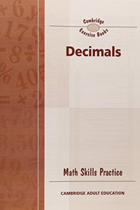Camb Math Skls Practice Decimals 10pk98