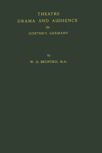 Theatre, Drama, and Audience in Goethe's Germany