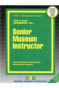 Senior Museum Instructor