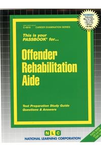 Offender Rehabilitation Aide