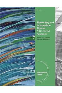 Elementary and Intermediate Algebra