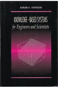 Knowledge-Based Systems for Engineers and Scientists