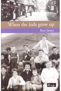 When the Kids Grow Up