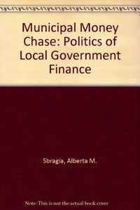 The Municipal Money Chase