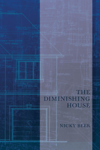 Diminishing House