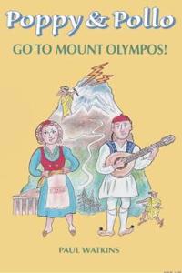 Poppy & Pollo go to Mount Olympos!