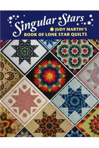 Singular Stars Book Of Lone Star Quilts