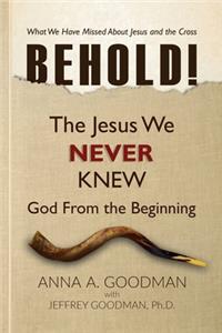 Behold!