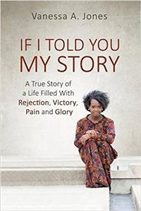 If I Told You My Story