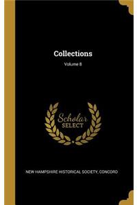 Collections; Volume 8