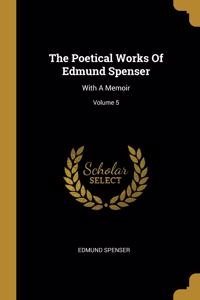Poetical Works Of Edmund Spenser