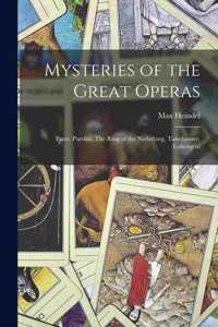 Mysteries of the Great Operas