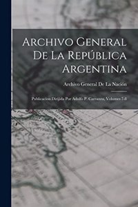 Archivo General De La República Argentina