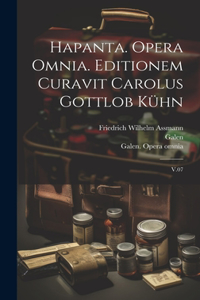 Hapanta. Opera omnia. Editionem curavit Carolus Gottlob Kühn