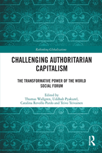 Challenging Authoritarian Capitalism