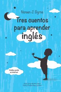 Tres cuentos para aprender inglés