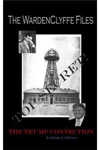 The WardenClyffe Files