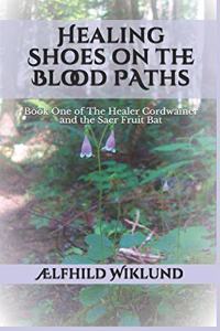 Healing Shoes on the Blood Paths