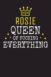 ROSIE - Queen Of Fucking Everything