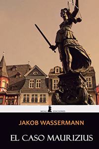 El caso Maurizius