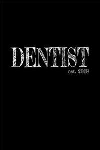 Dentist est. 2019