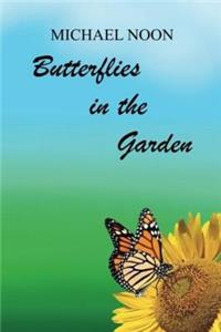 Butterflies in the Garden