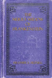 Merry Widow of Frankenstein