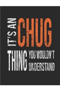 It's a Chug Thing You Wouldn't Understand