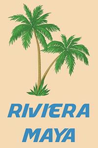 Riviera Maya