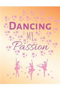 Dancing Is My Passion