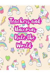 Teachers and Unicorns Rule the World