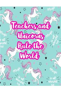 Teachers and Unicorns Rule the World