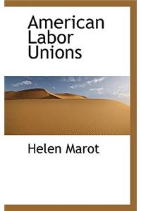 American Labor Unions
