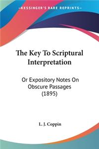 Key To Scriptural Interpretation