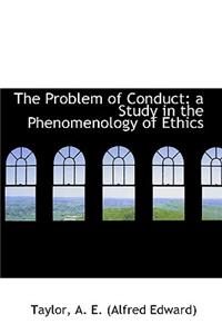 The Problem of Conduct