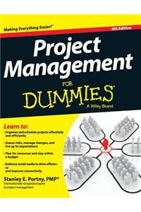 Project Management for Dummies
