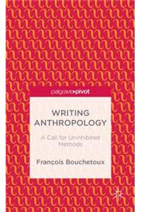 Writing Anthropology