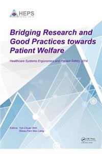 Bridging Research and Good Practices Towards Patients Welfare