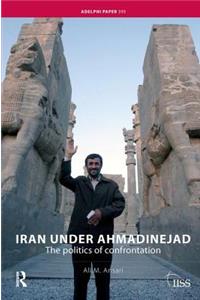 Iran Under Ahmadinejad